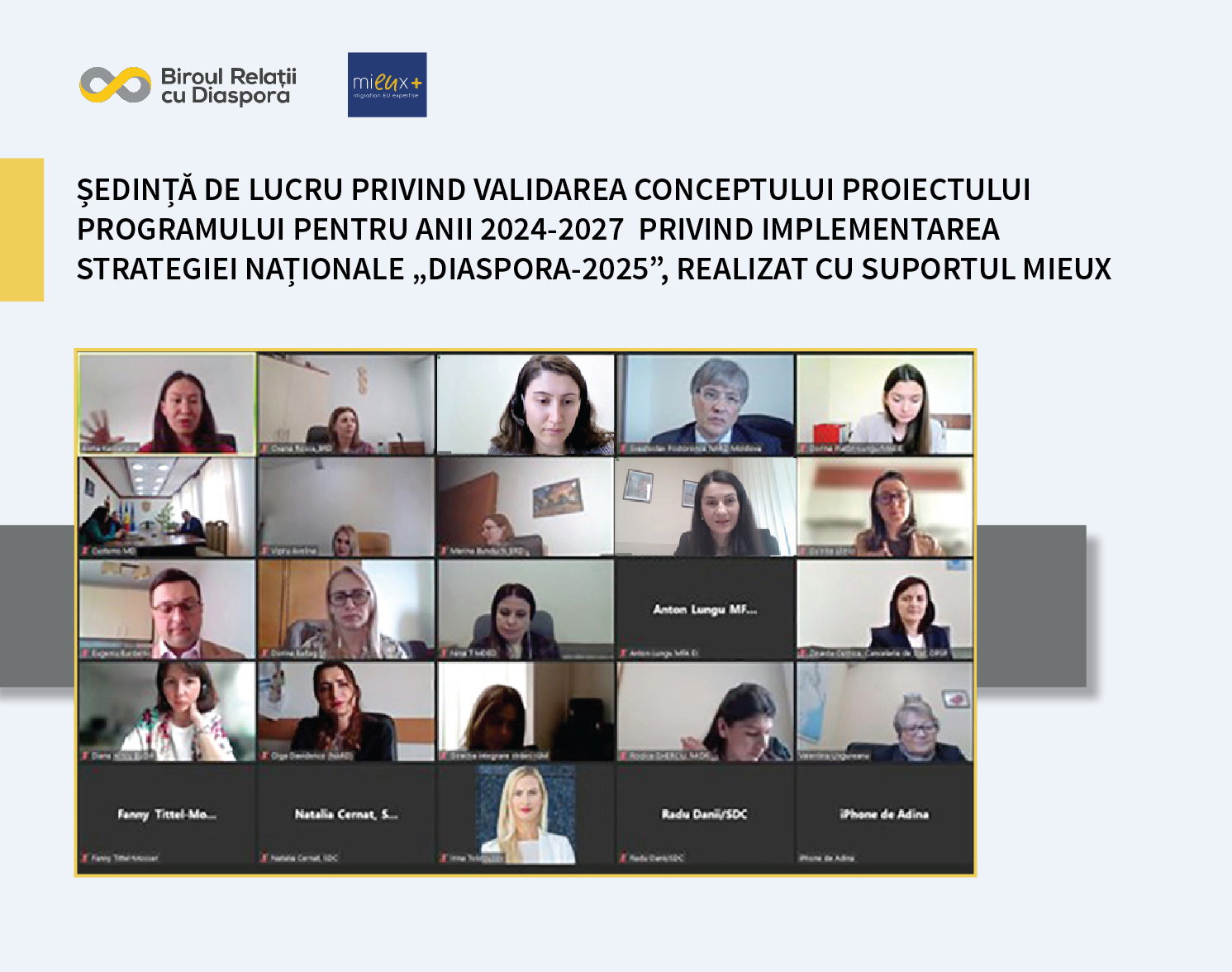 Ședință de lucru privind validarea Conceptului proiectului Programului pentru anii 2024-2027 privind implementarea Strategiei Naționale „Diaspora-2025”, realizat cu suportul MIEUX