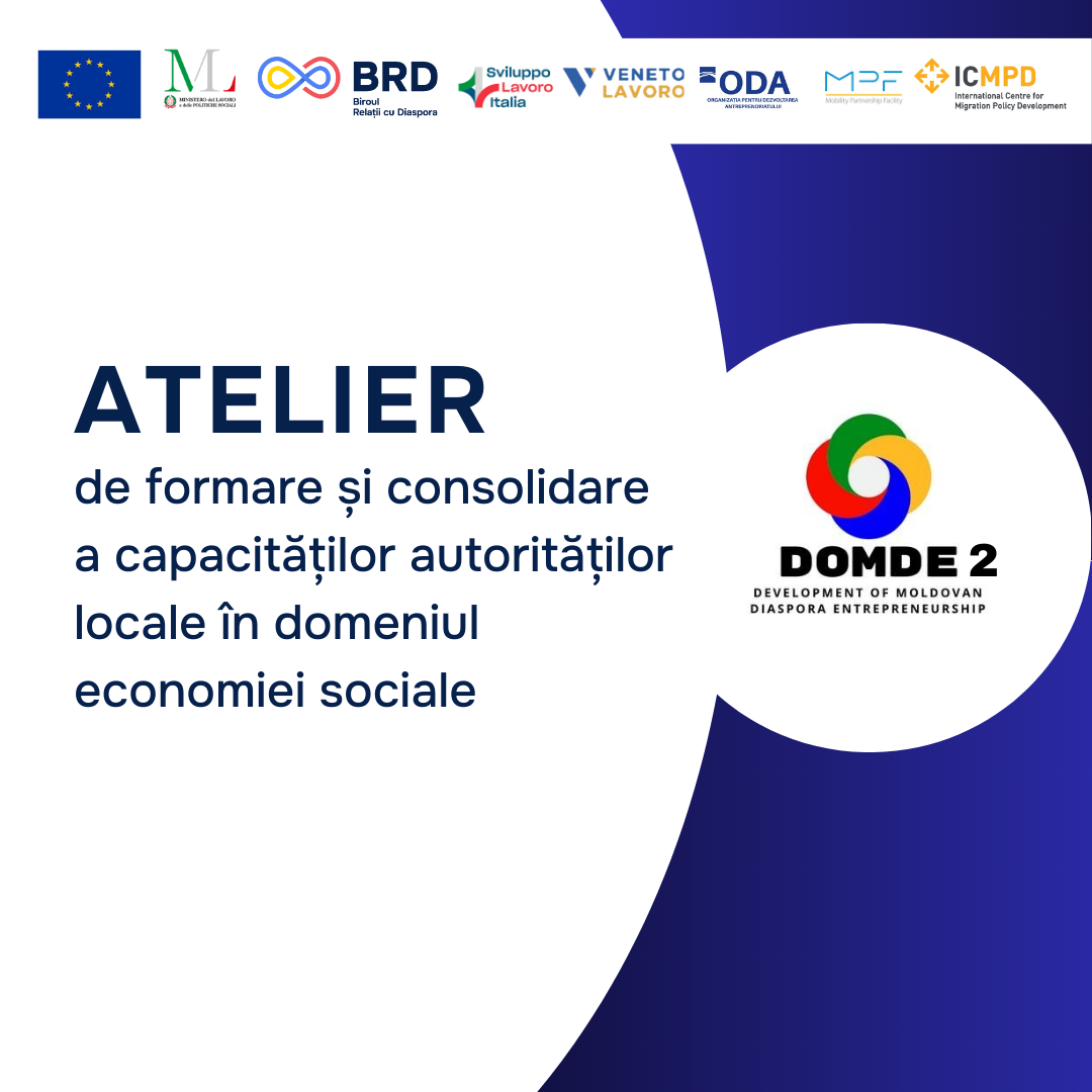 Antreprenoriatul social susținut în cadrul Proiectului DOMDE 2, implementat de către Biroul relații cu diaspora