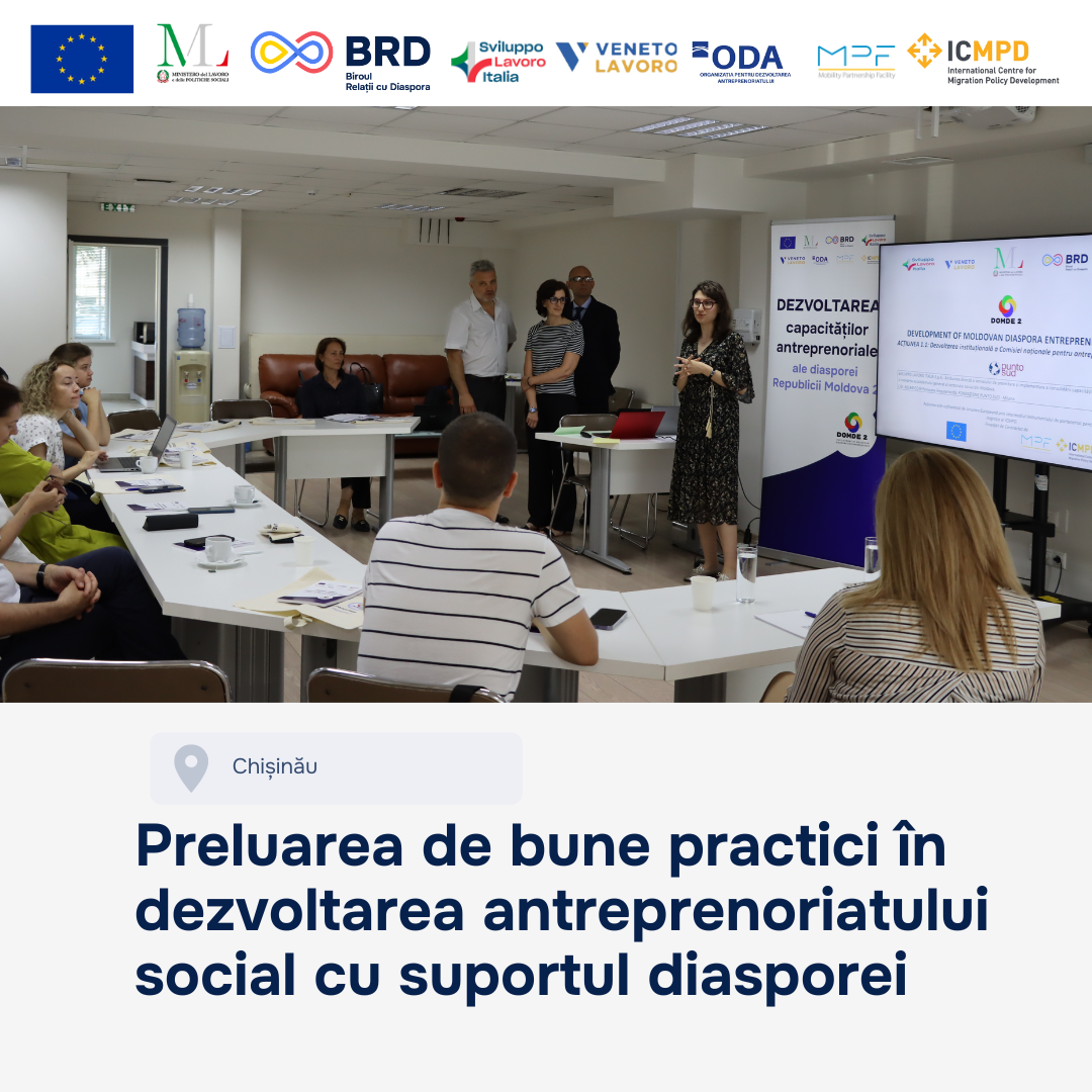 Preluarea de bune practici în dezvoltarea antreprenoriatului social cu suportul diasporei