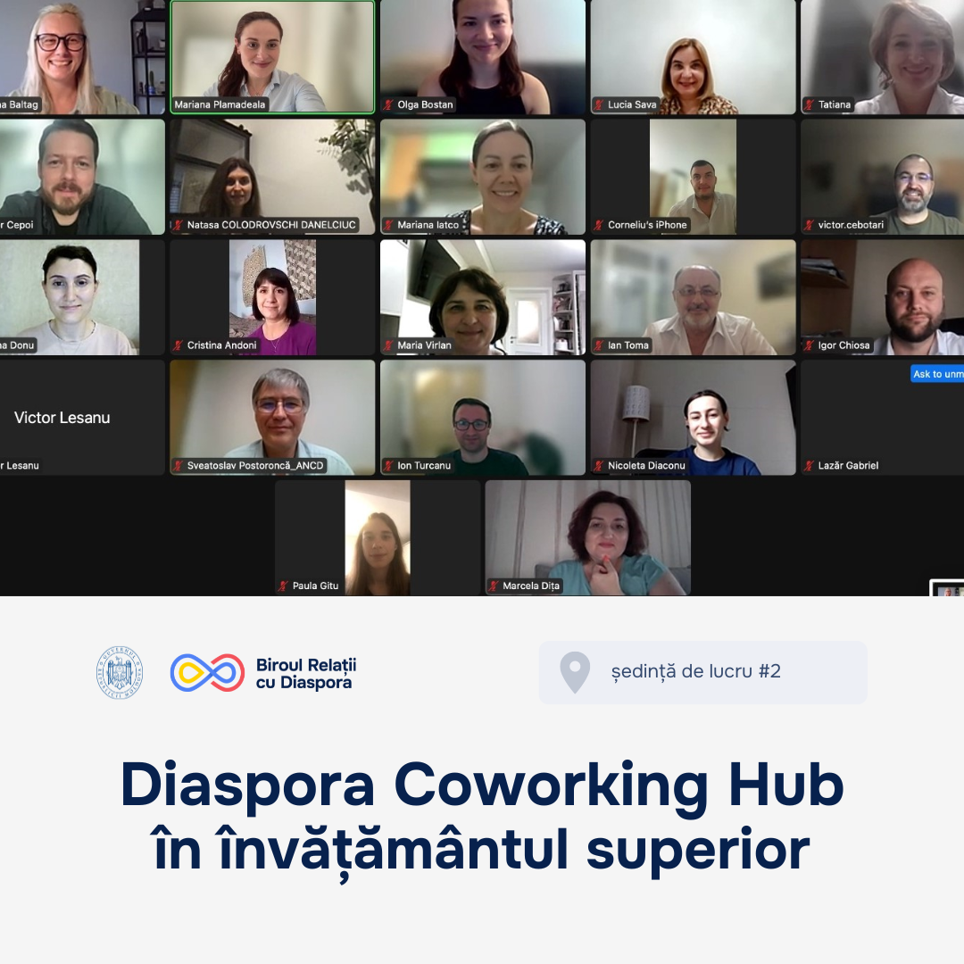 Oportunități de colaborare între diasporă și instituțiile din Moldova discutate la cea de-a doua întâlnire de lucru a Diaspora Coworking Hub în învățământul superior